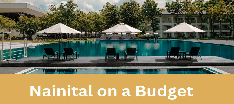 budget-travel-hacks-for-nainital