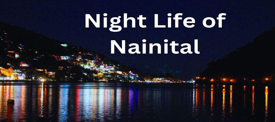 nightlife-and-entertainment-in-nainital