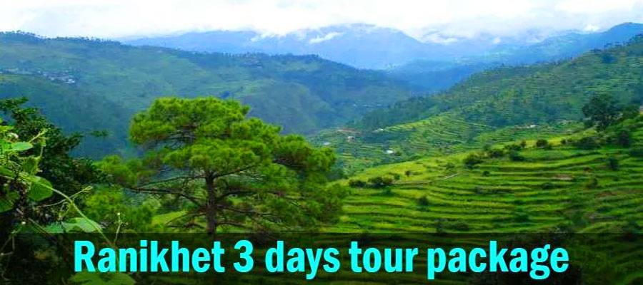 Best Travel Itinerary for 3 Days in Ranikhet