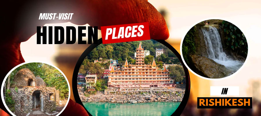 hidden-gems-in-rishikesh-you-must-explore