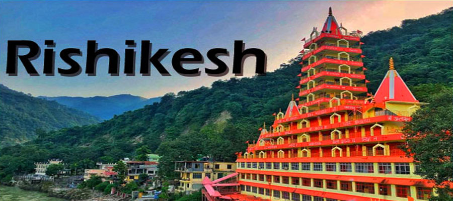 the-ultimate-travel-guide-to-rishikesh-gateway-to-the-himalayas