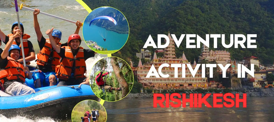 top-adventure-activities-in-rishikesh-you-must-try